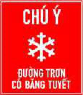 Chú ý đường trơn có băng tuyết / Chú ý đường sắt